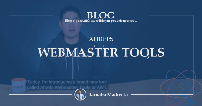 ahrefs webmaster tools ahrefs webmaster tools