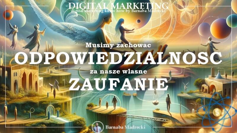 Trendy digital marketing na 2024 odpowiedzialnosc